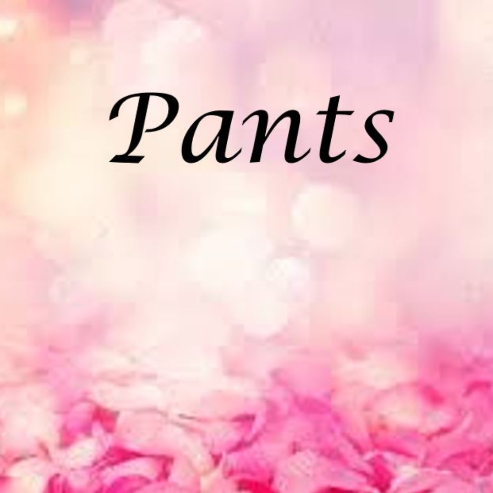 Pants